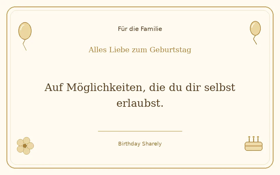 Goldene Grußillustration für die Familie: Auf Möglichkeiten, die du dir selbst erlaubst.
