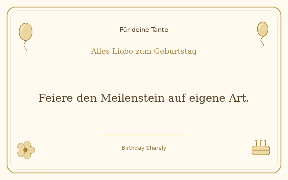 Goldene Grußillustration für deine Tante: Feiere den Meilenstein auf eigene Art.