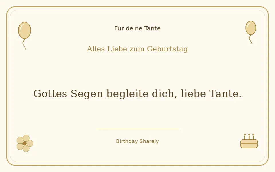 Goldene Grußillustration für deine Tante: Gottes Segen begleite dich, liebe Tante.