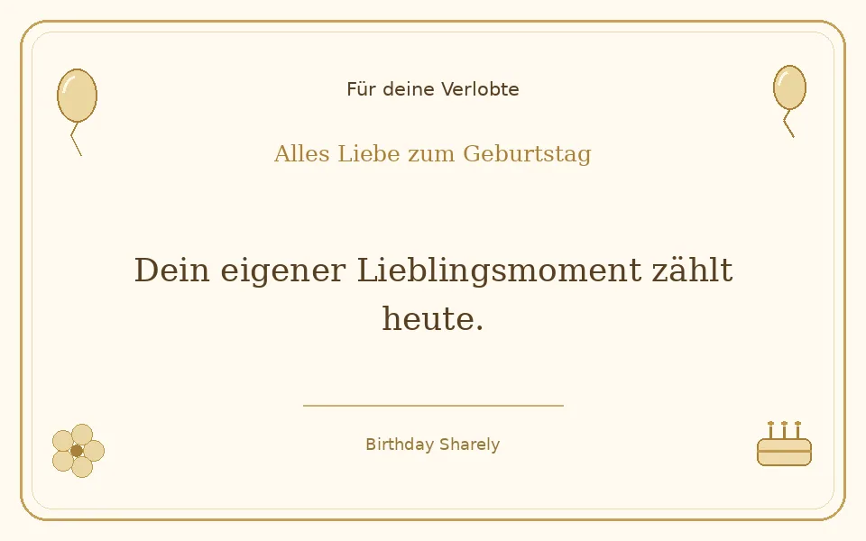 Goldene Grußillustration für deine Verlobte: Dein eigener Lieblingsmoment zählt heute.