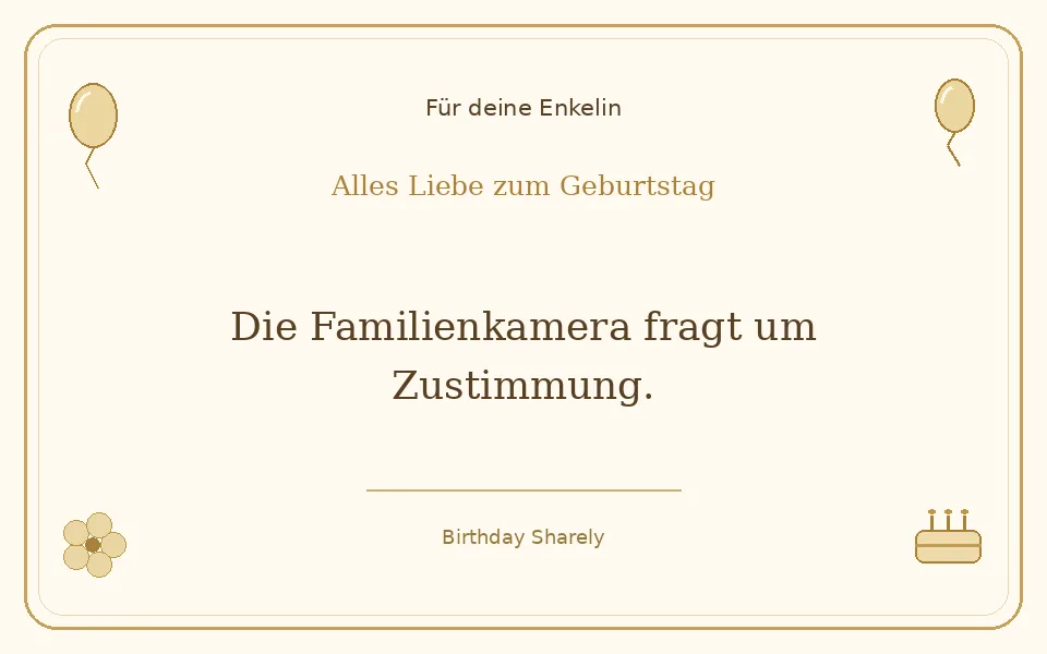 Goldene Grußillustration für deine Enkelin: Die Familienkamera fragt um Zustimmung.