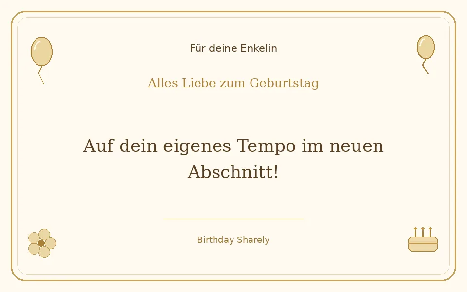 Goldene Grußillustration für deine Enkelin: Auf dein eigenes Tempo im neuen Abschnitt!
