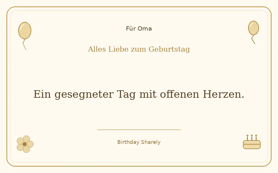 Goldene Grußillustration für Oma: Ein gesegneter Tag mit offenen Herzen.