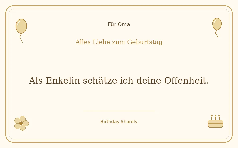 Goldene Grußillustration für Oma: Als Enkelin schätze ich deine Offenheit.