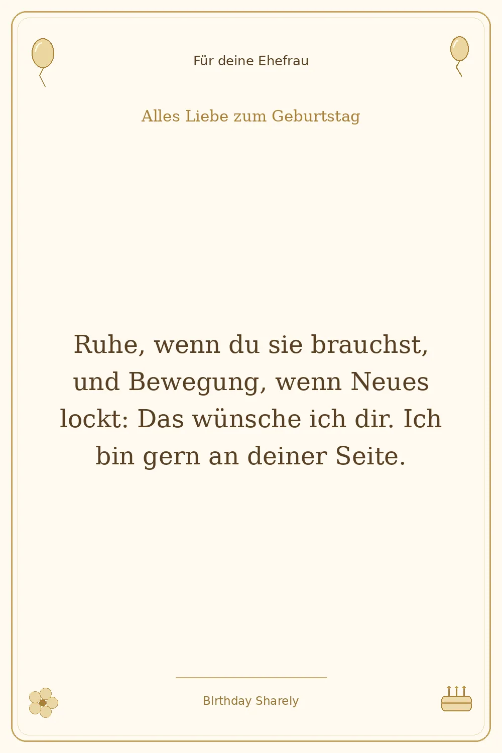 Goldene Grußillustration für deine Ehefrau: Ruhe, wenn du sie brauchst, und Bewegung, wenn Neues lockt: Das wünsche ich dir. Ich bin gern an deiner Seite.