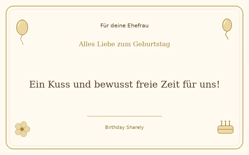 Goldene Grußillustration für deine Ehefrau: Ein Kuss und bewusst freie Zeit für uns!