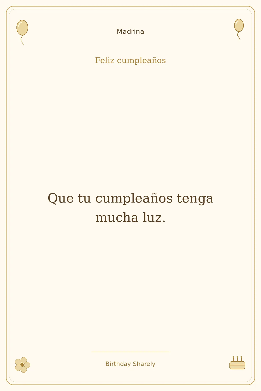 Tarjeta dorada — Madrina: Que tu cumpleaños tenga mucha luz.