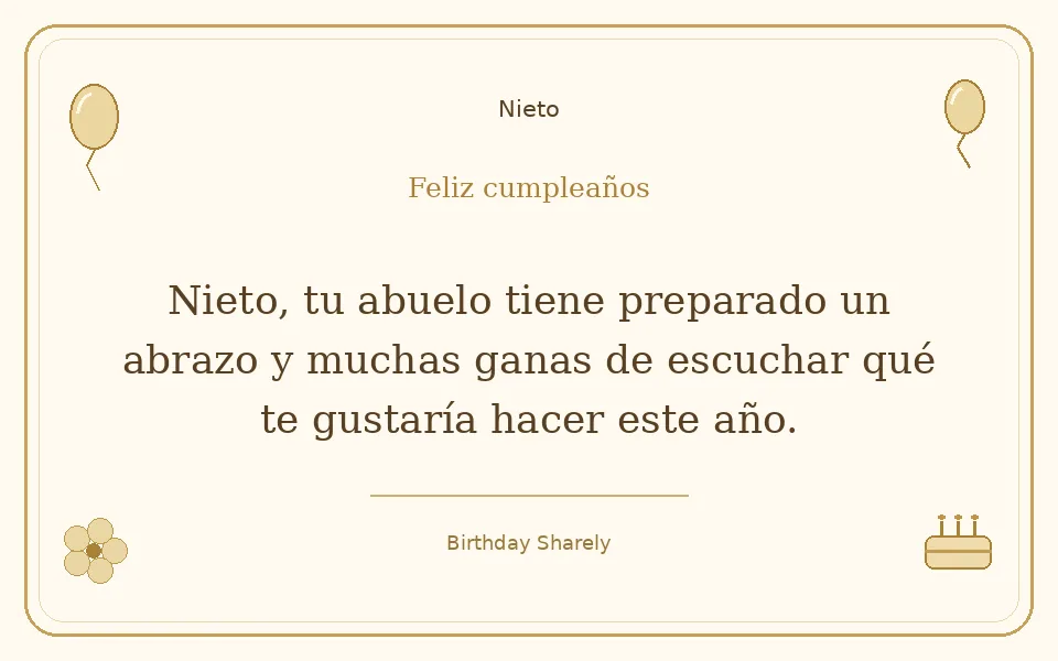 Tarjeta dorada — Nieto: Nieto, tu abuelo tiene preparado un abrazo y muchas ganas de escuchar qué te gustaría hacer este año.