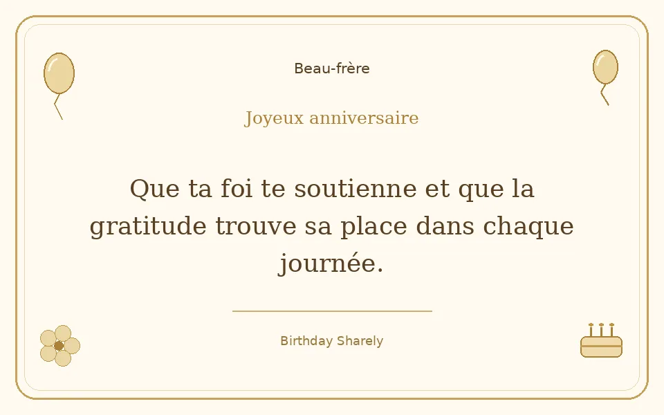 Carte dorée — Beau-frère : Que ta foi te soutienne et que la gratitude trouve sa place dans chaque journée.