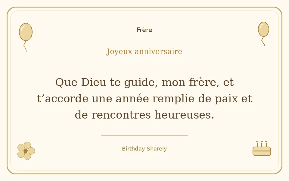 Carte dorée — Frère : Que Dieu te guide, mon frère, et t’accorde une année remplie de paix et de rencontres heureuses.