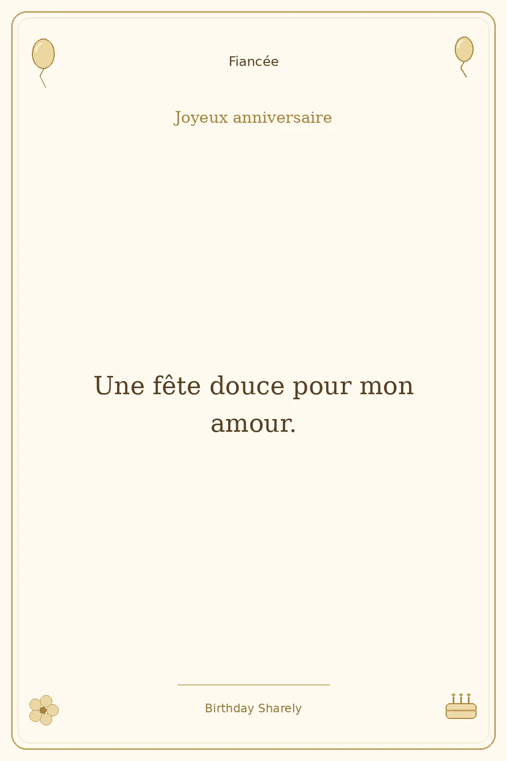 Carte dorée — Fiancée : Une fête douce pour mon amour.