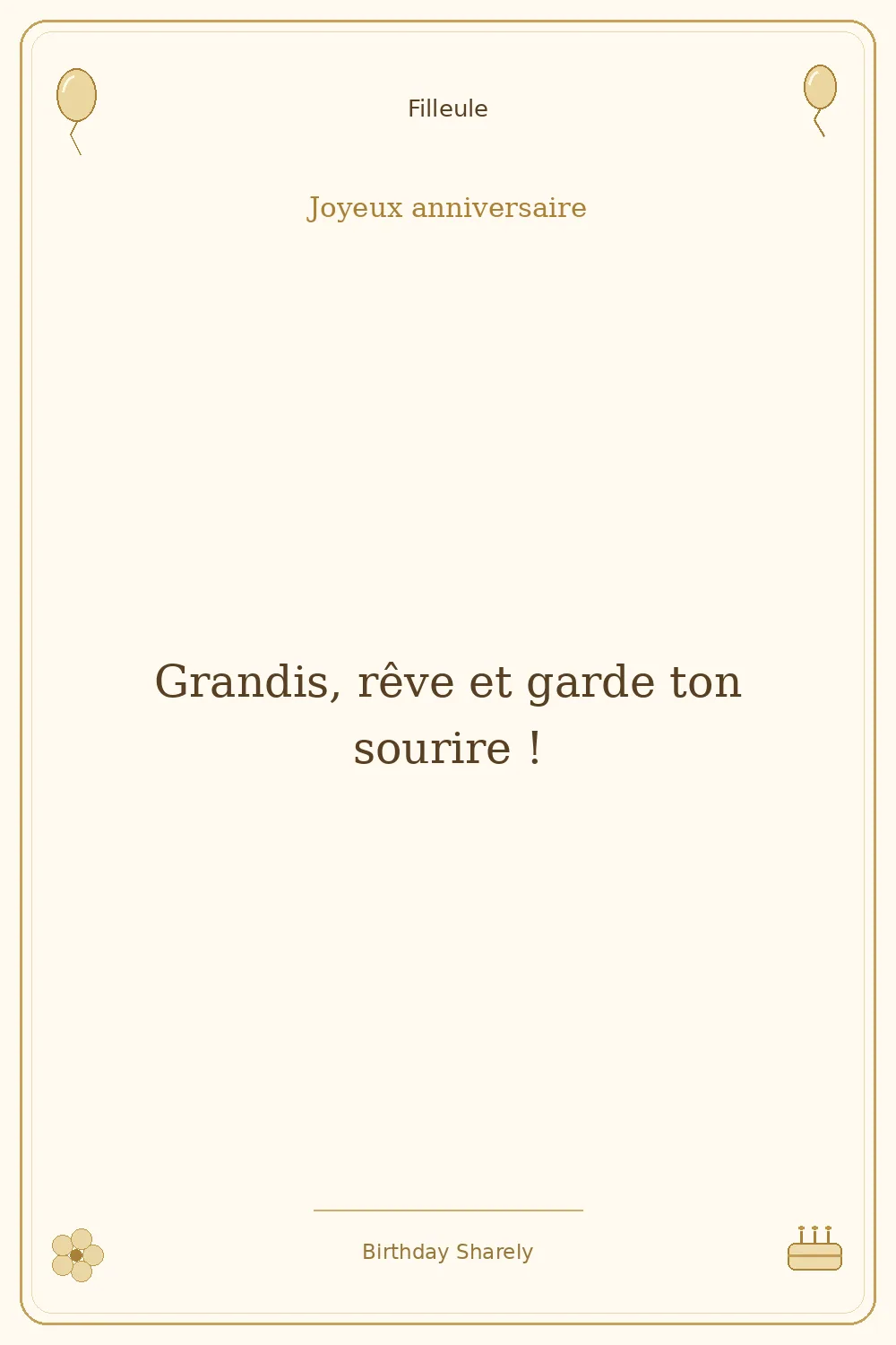 Carte dorée — Filleule : Grandis, rêve et garde ton sourire !