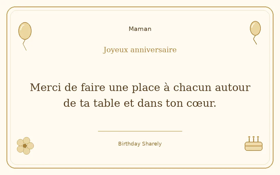 Carte dorée — Maman : Merci de faire une place à chacun autour de ta table et dans ton cœur.