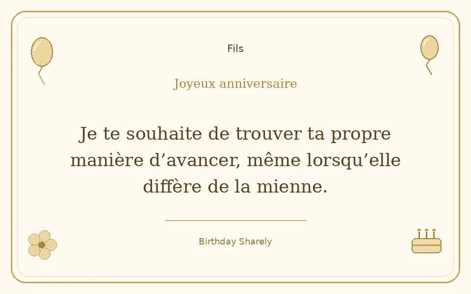 Carte dorée — Fils : Je te souhaite de trouver ta propre manière d’avancer, même lorsqu’elle diffère de la mienne.