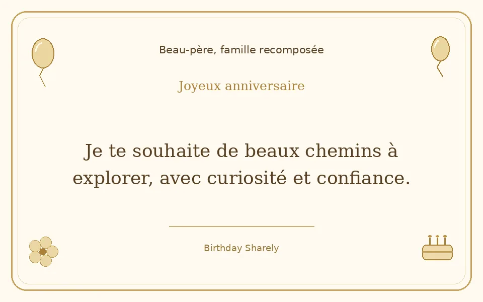 Carte dorée — Beau-père, famille recomposée : Je te souhaite de beaux chemins à explorer, avec curiosité et confiance.