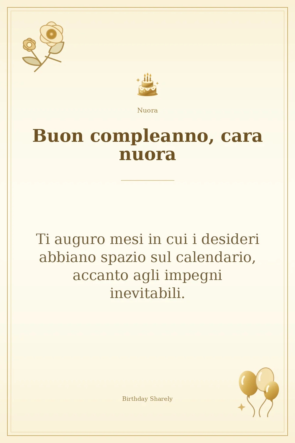 Biglietto dorato: Nuora; scritta «Buon compleanno, cara nuora» e augurio di questa sezione.