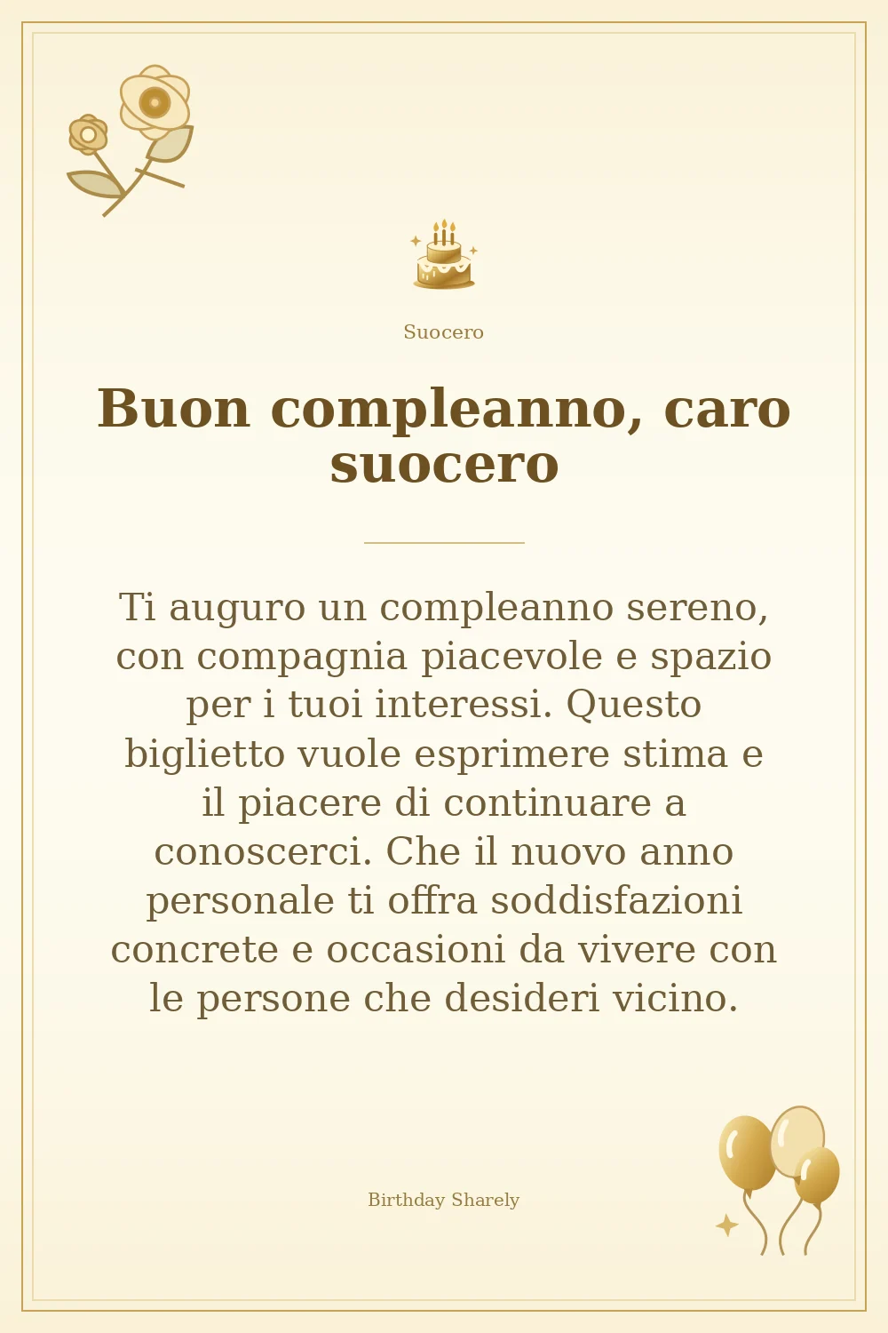 Biglietto dorato: Suocero; scritta «Buon compleanno, caro suocero» e augurio di questa sezione.