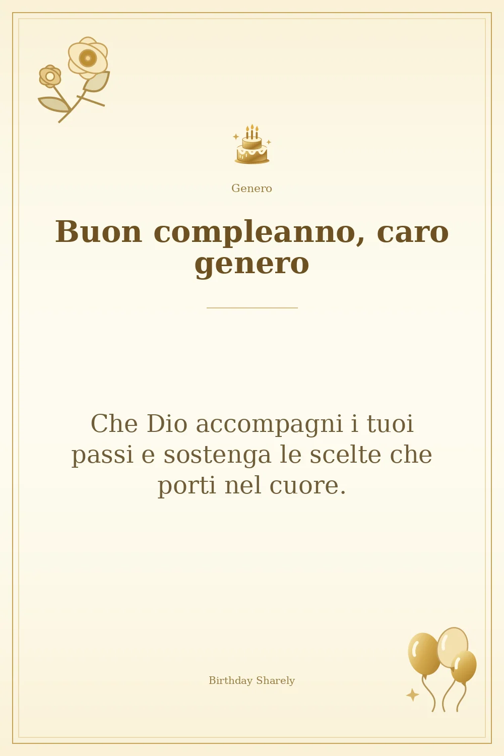 Biglietto dorato: Genero; scritta «Buon compleanno, caro genero» e augurio di questa sezione.