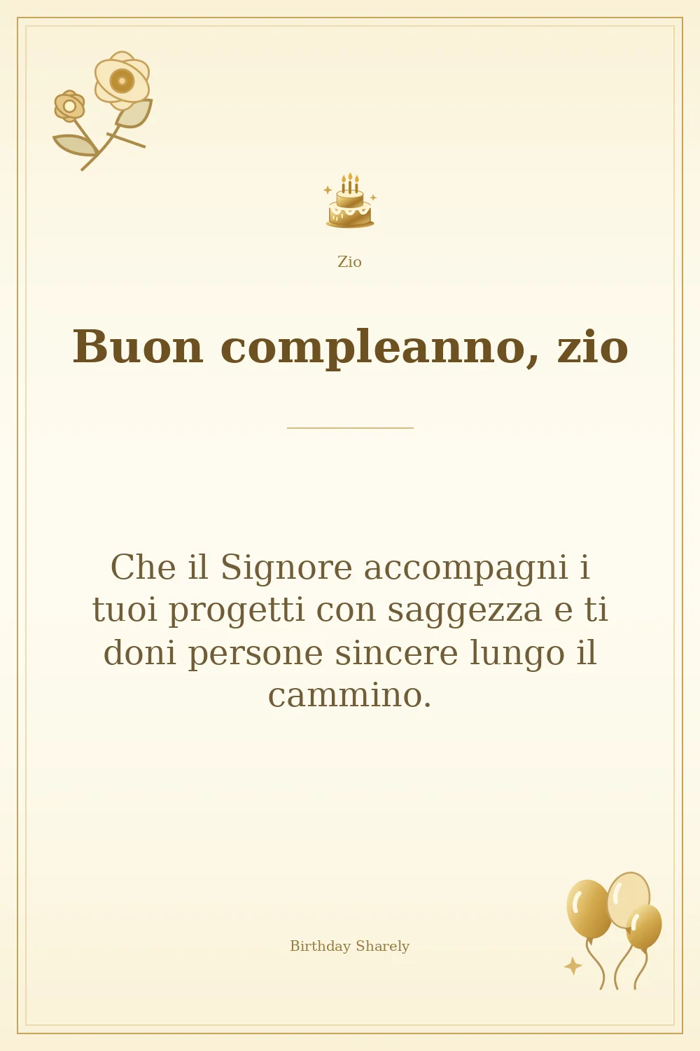 Biglietto dorato: Zio; scritta «Buon compleanno, zio» e augurio di questa sezione.
