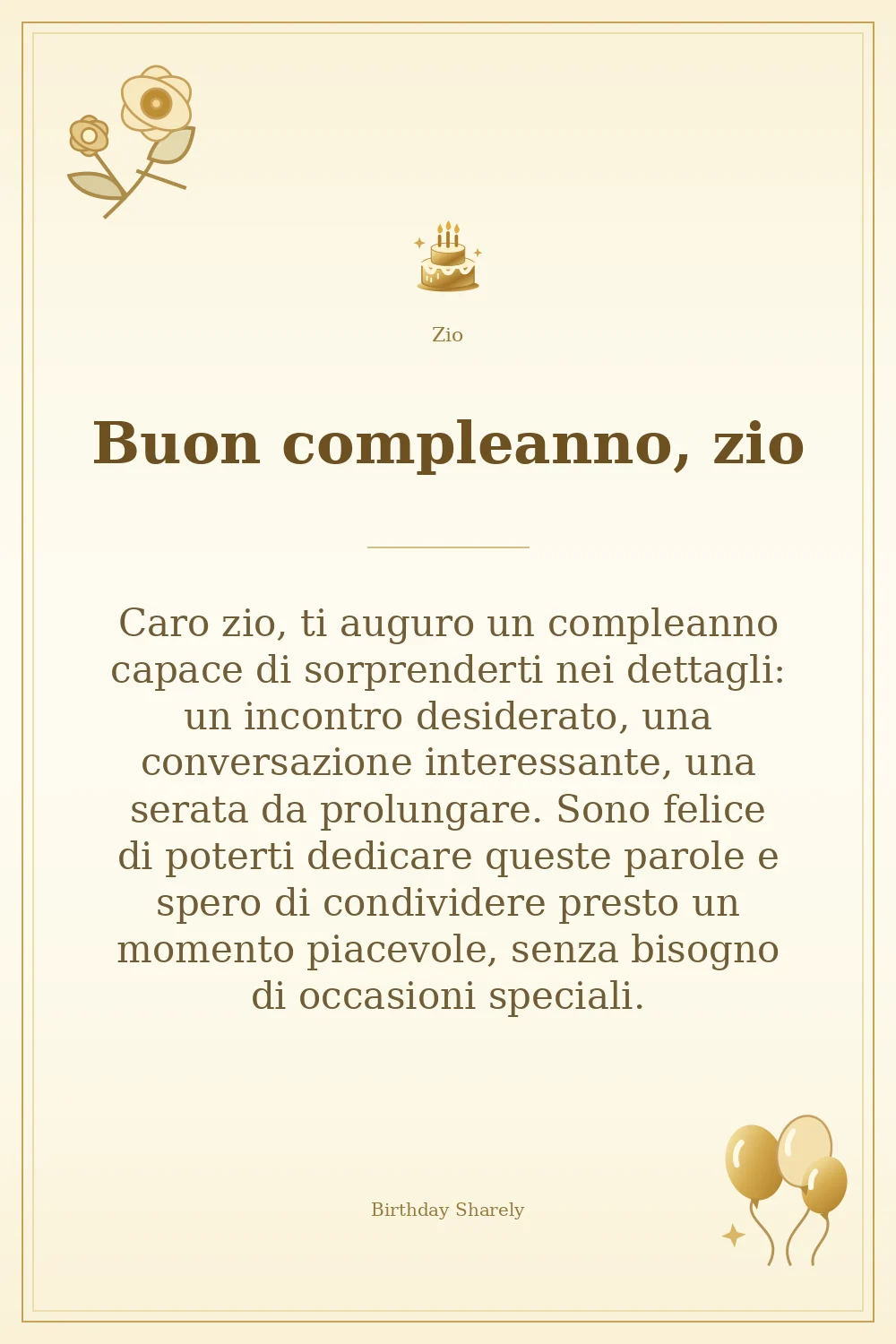Biglietto dorato: Zio; scritta «Buon compleanno, zio» e augurio di questa sezione.