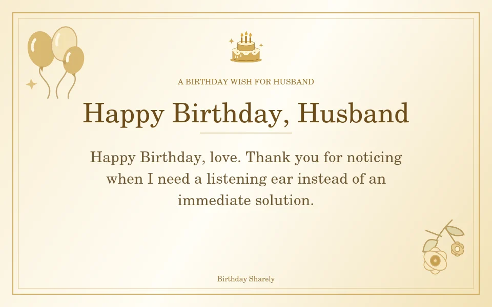Gold birthday greeting for Husband: Birthday messages that thank your husband.
