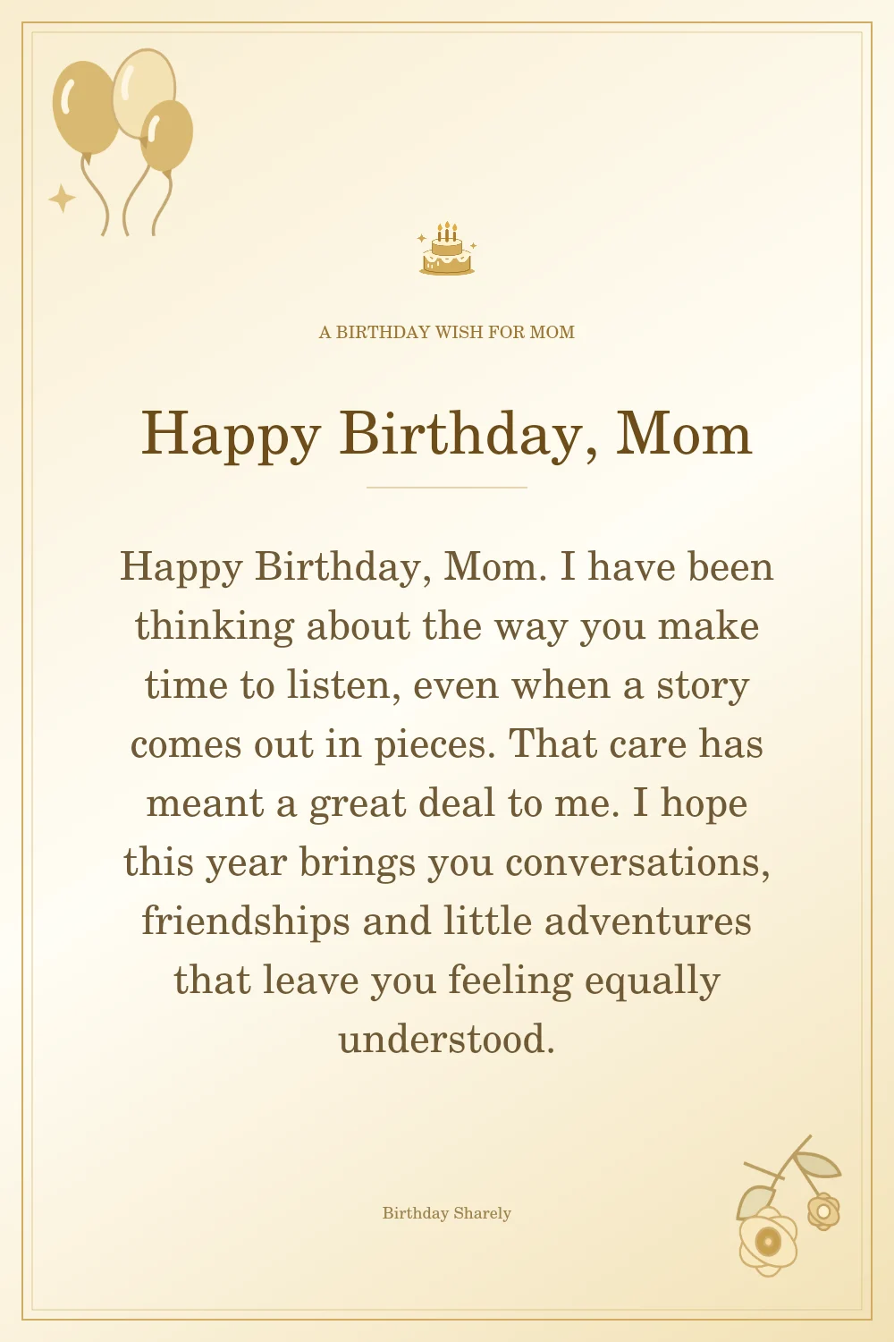 Gold birthday greeting for Mom: Longer birthday messages for Mom.
