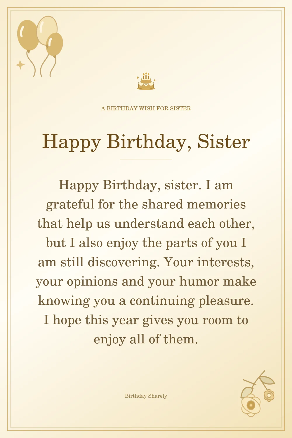 Gold birthday greeting for Sister: Longer birthday messages for your sister.