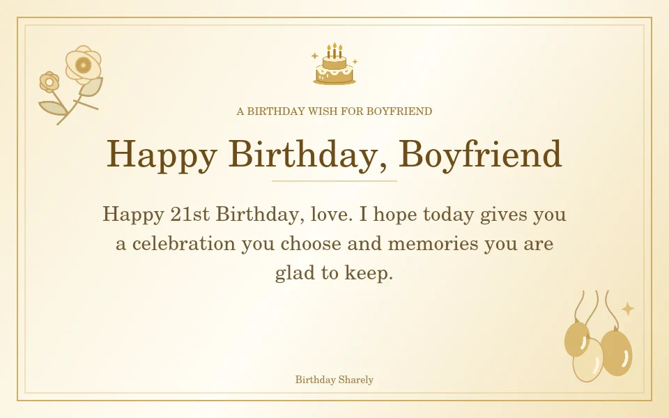 Gold birthday greeting for Boyfriend: Milestone birthday wishes for your boyfriend.