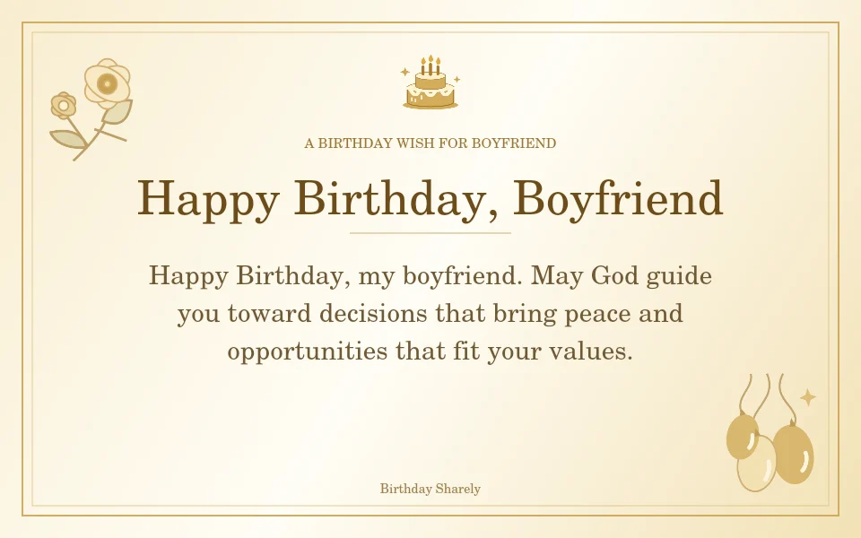Gold birthday greeting for Boyfriend: Birthday blessings for your boyfriend.