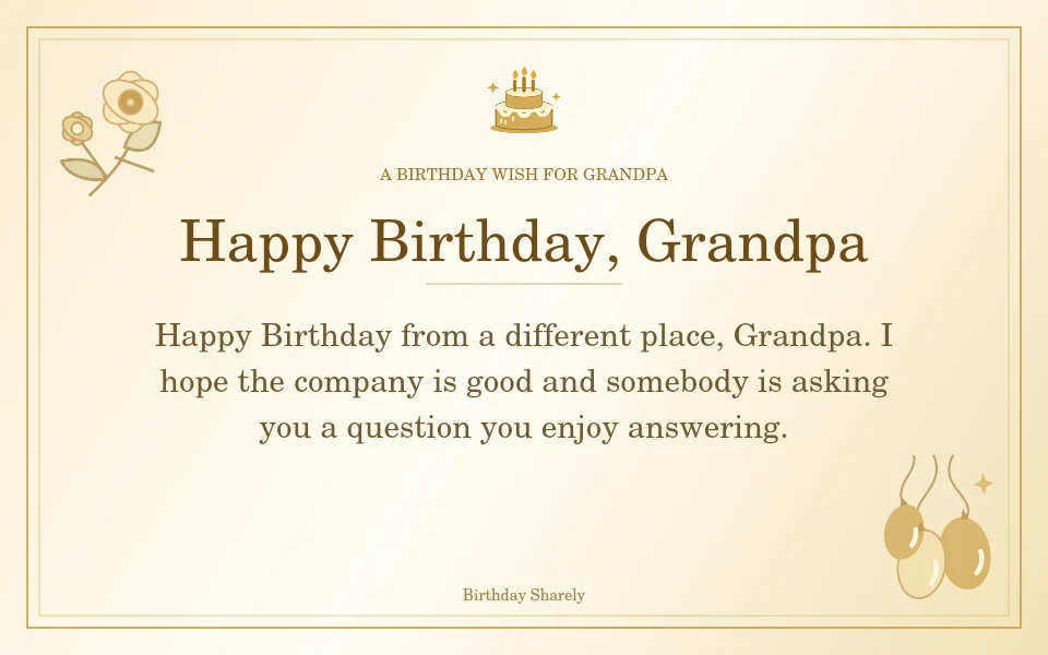Gold birthday greeting for Grandpa: Birthday wishes for Grandpa from far away.