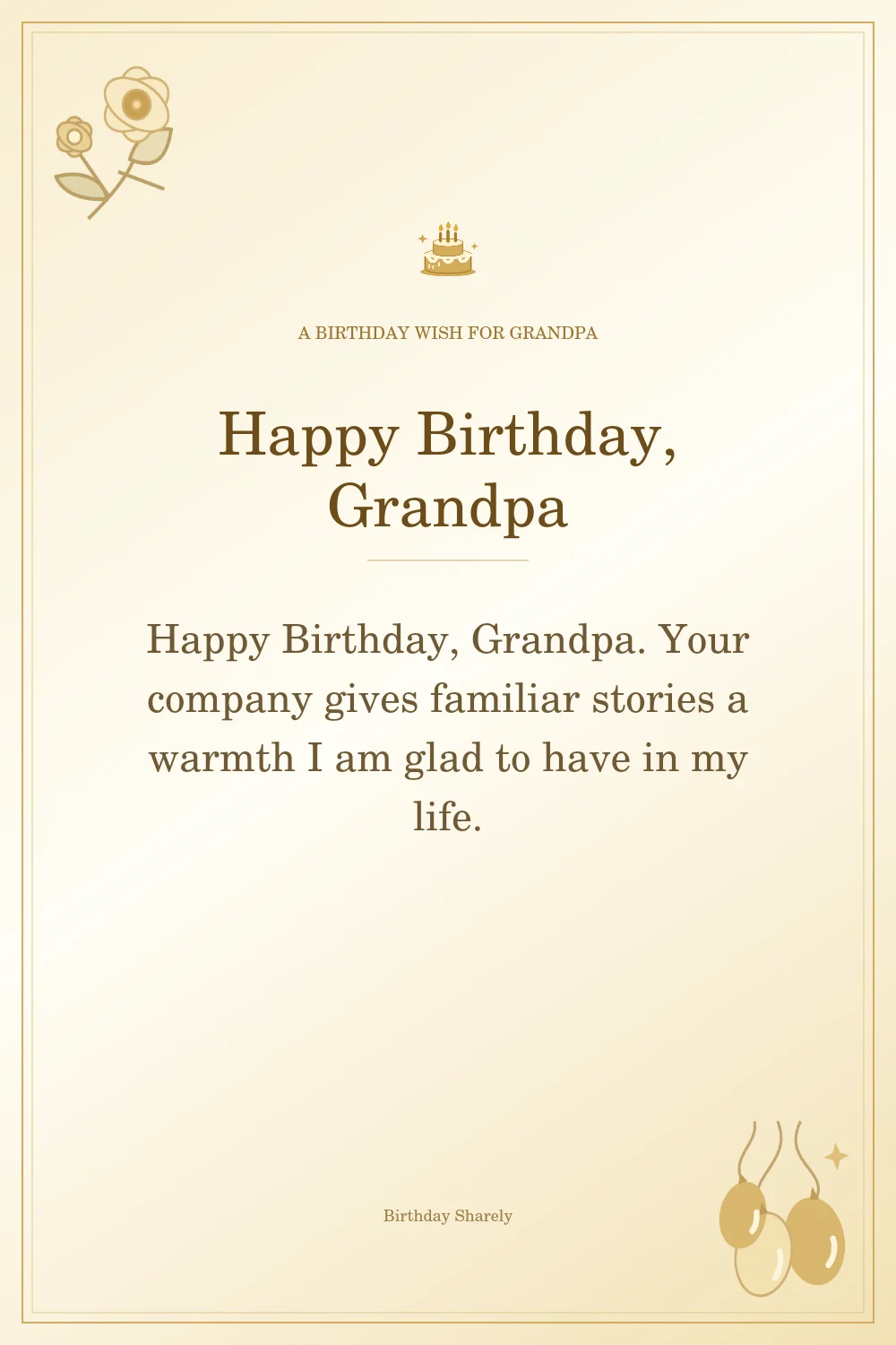 Gold birthday greeting for Grandpa: Heartfelt birthday wishes for Grandpa.