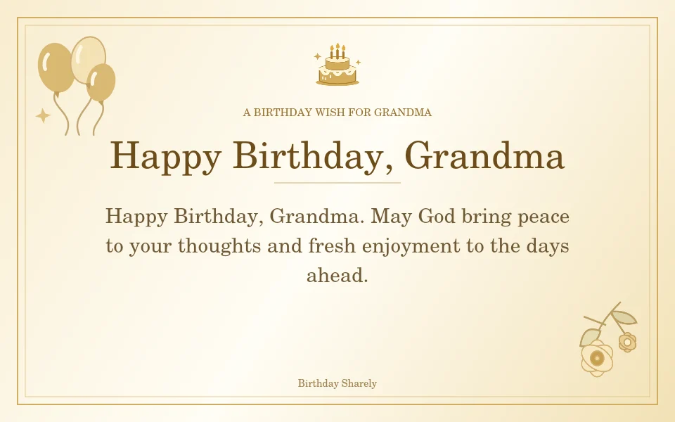 Gold birthday greeting for Grandma: Birthday blessings for Grandma.