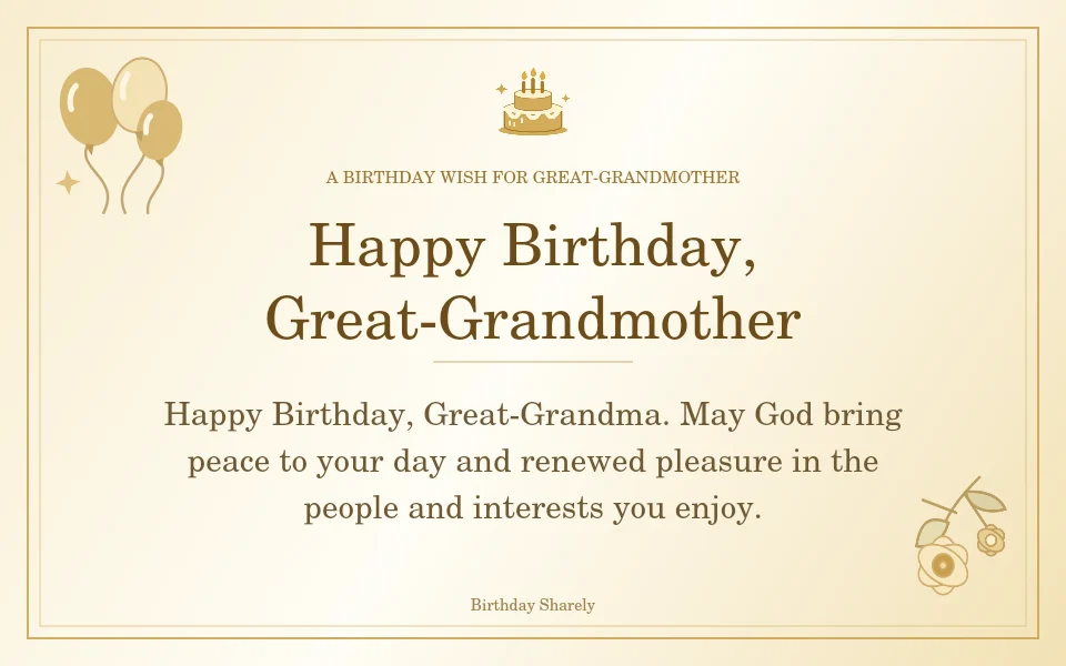 Gold birthday greeting for Great-Grandmother: Birthday blessings for a great-grandmother.