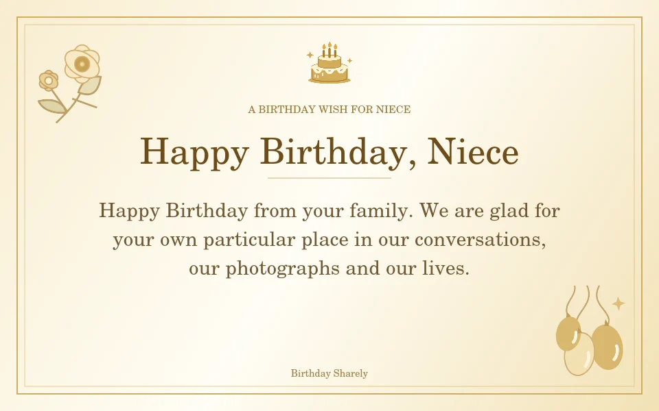 Gold birthday greeting for Niece: Birthday wishes for a niece from the family.