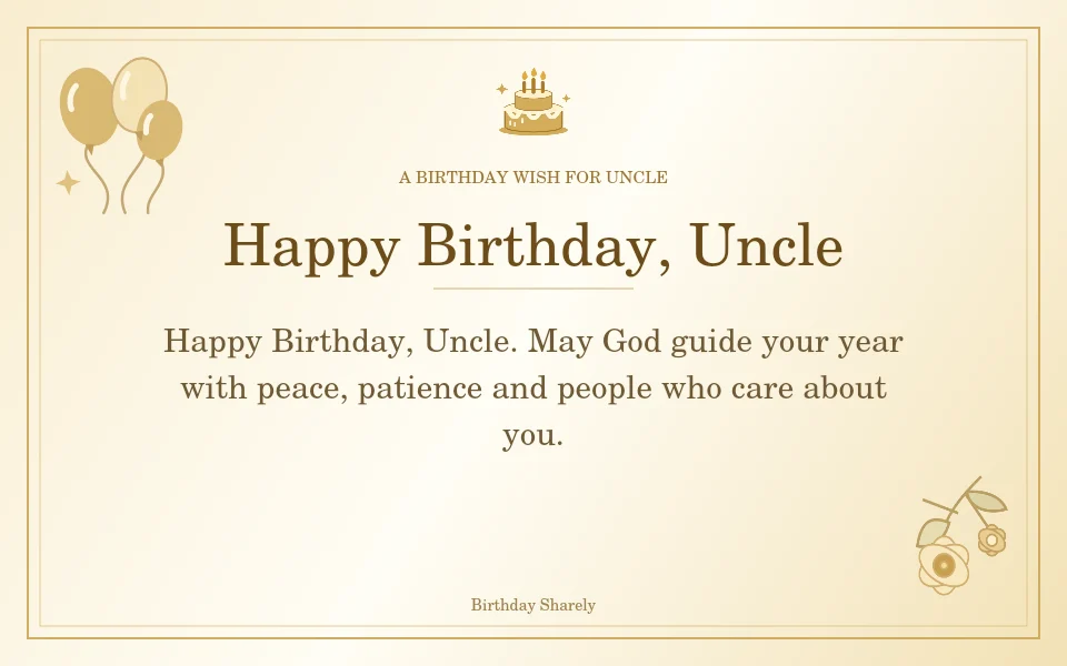 Gold birthday greeting for Uncle: Birthday blessings for your uncle.