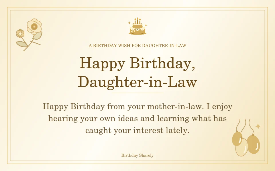 Gold birthday greeting for Daughter-in-Law: Birthday wishes for a daughter-in-law from her mother-in-law.