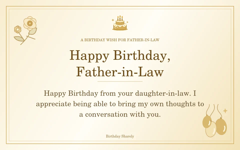 Gold birthday greeting for Father-in-Law: Birthday wishes for a father-in-law from a daughter-in-law.