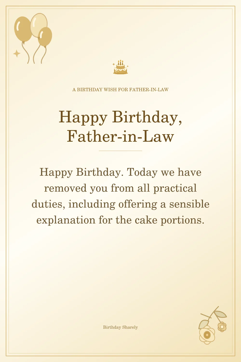 Gold birthday greeting for Father-in-Law: Funny birthday wishes for your father-in-law.