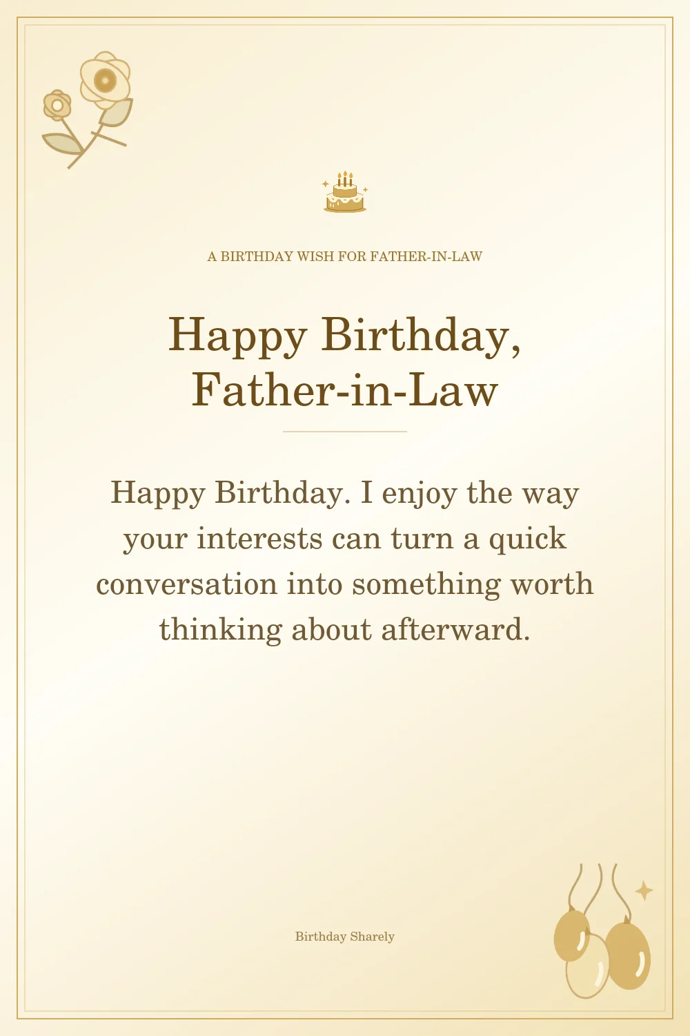 Gold birthday greeting for Father-in-Law: Heartfelt birthday wishes for your father-in-law.