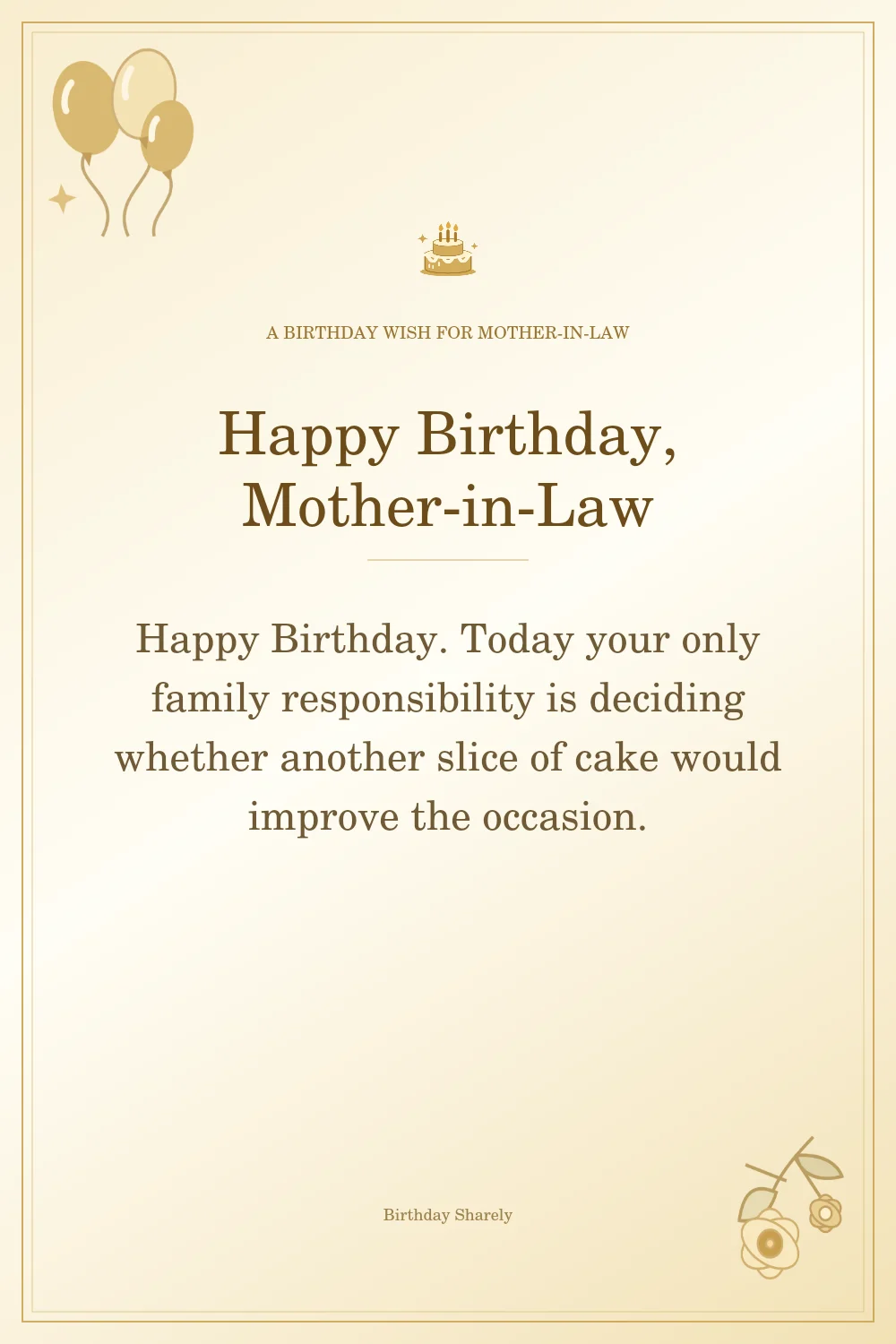 Gold birthday greeting for Mother-in-Law: Funny birthday wishes for your mother-in-law.