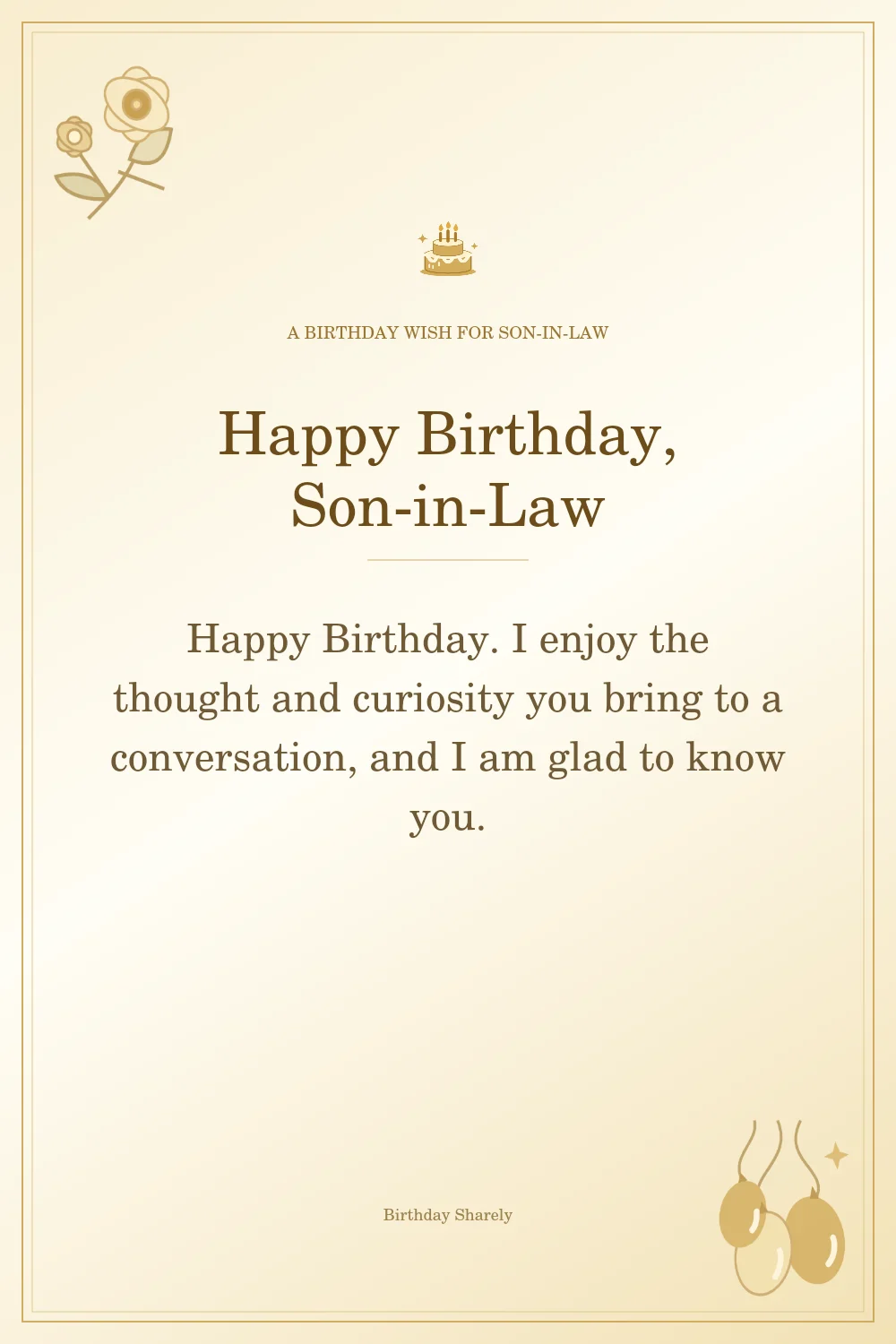 Gold birthday greeting for Son-in-Law: Heartfelt birthday wishes for your son-in-law.