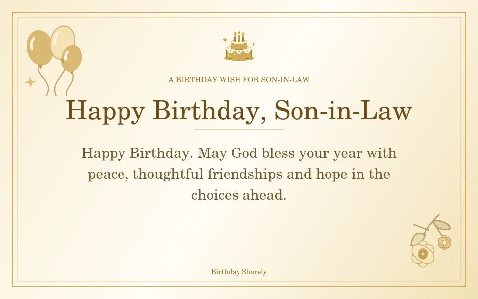 Gold birthday greeting for Son-in-Law: Birthday blessings for your son-in-law.
