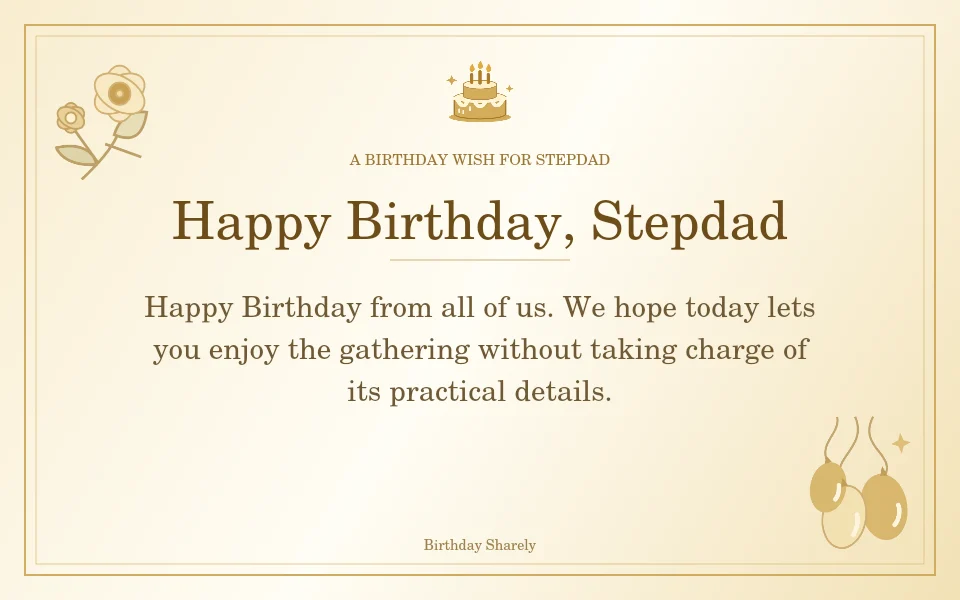 Gold birthday greeting for Stepdad: Birthday wishes for a stepdad from the family.