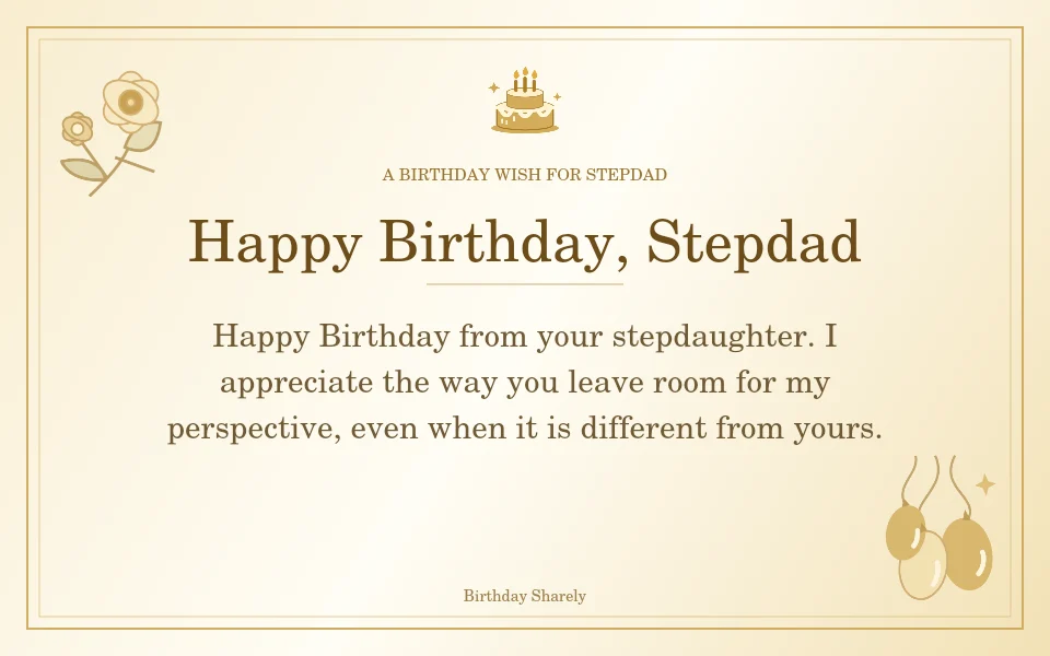 Gold birthday greeting for Stepdad: Birthday wishes for a stepdad from a stepdaughter.