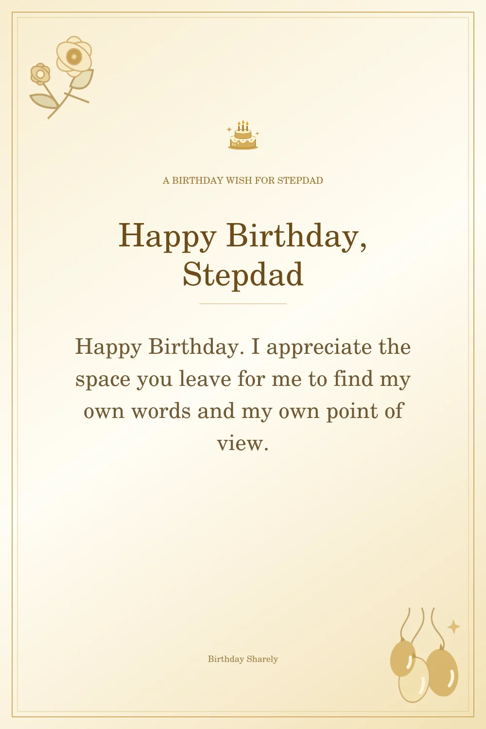 Gold birthday greeting for Stepdad: Heartfelt birthday wishes for your stepdad.