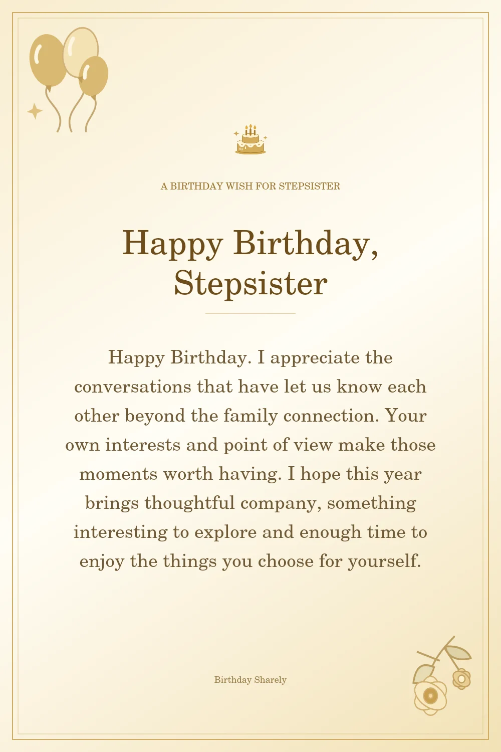 Gold birthday greeting for Stepsister: Longer birthday card messages for your stepsister.