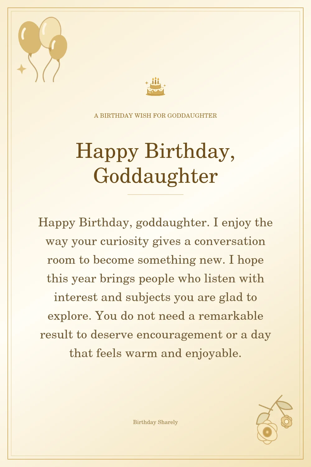 Gold birthday greeting for Goddaughter: Longer birthday card messages for your goddaughter.