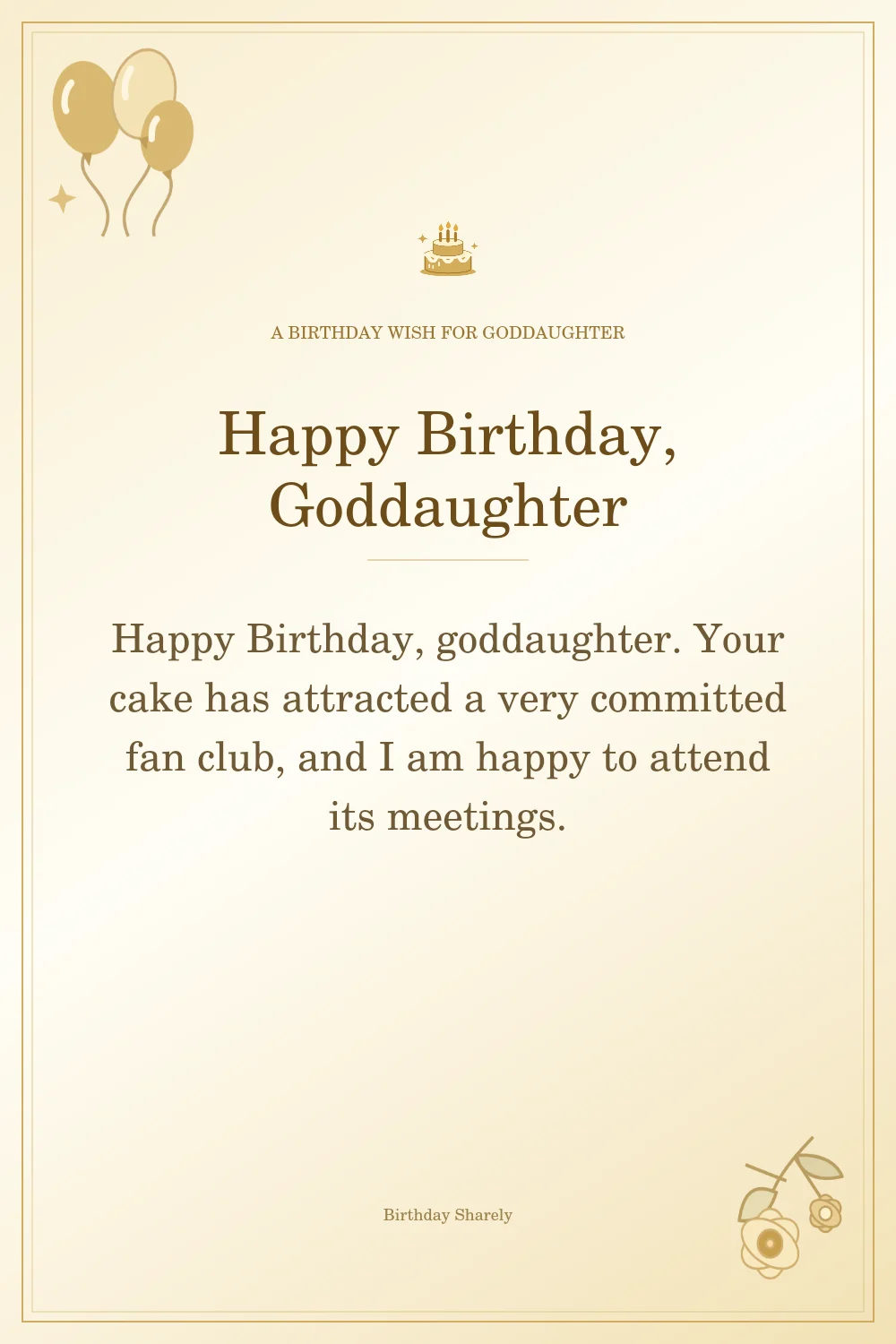 Gold birthday greeting for Goddaughter: Funny birthday wishes for your goddaughter.