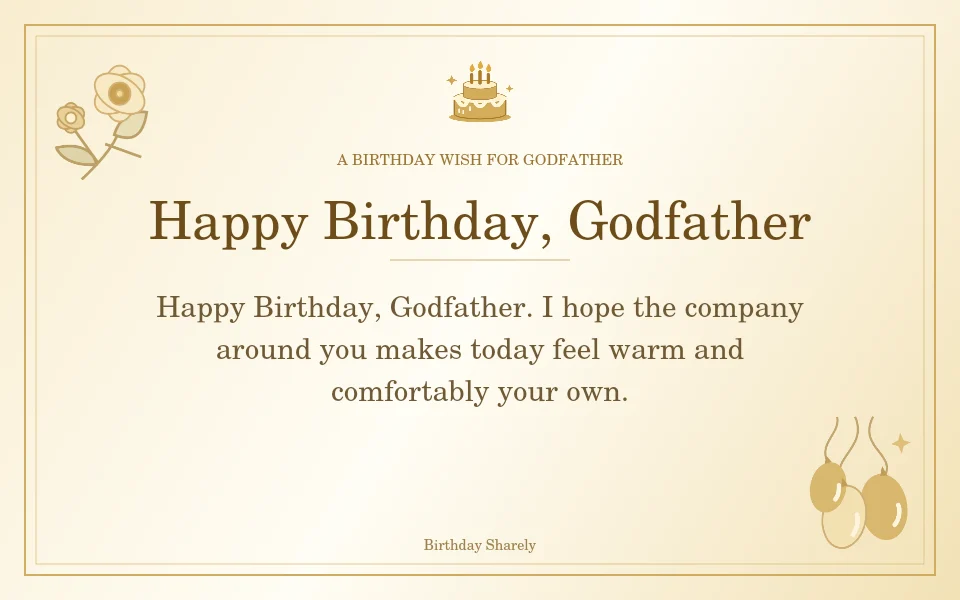 Gold birthday greeting for Godfather: Birthday wishes for a godfather far away.