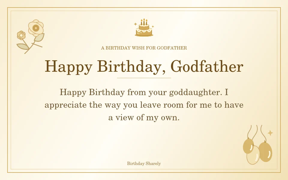 Gold birthday greeting for Godfather: Birthday wishes for a godfather from a goddaughter.